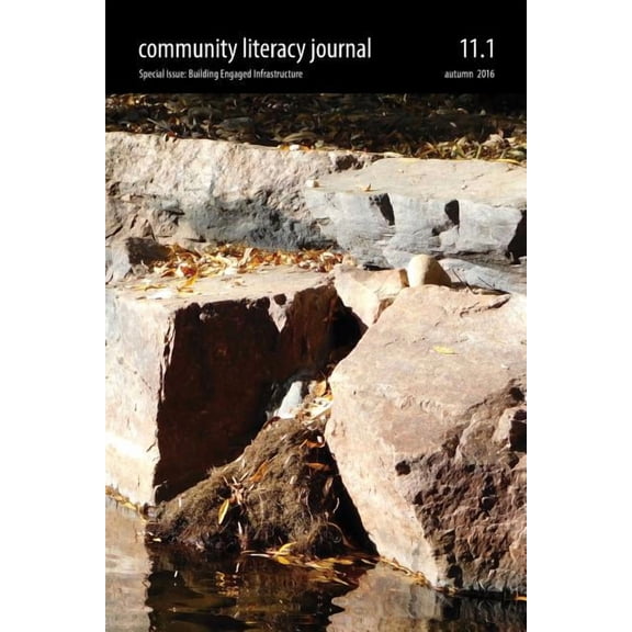 Community Literacy Journal 11.1 (Fall 2016)