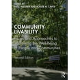 thumbnail image 1 of Community Livability: Issues and Approaches to Sustaining the Well-Being of People and Communities, (Hardcover), 1 of 1