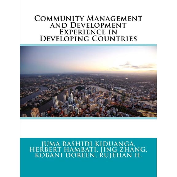Community Management and Development Experience in Developing Countries (Paperback)