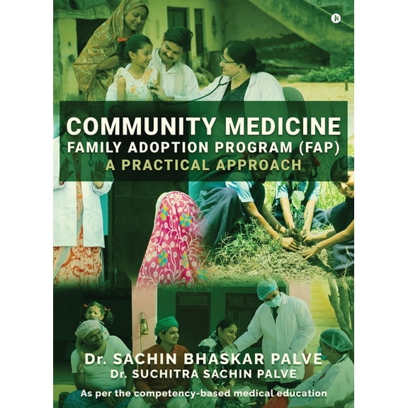 Community Medicine - Family Adoption Program (FAP): A Practical Approach, (Hardcover)