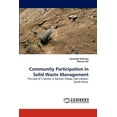 thumbnail image 1 of Community Participation in Solid Waste Management (Paperback), 1 of 1