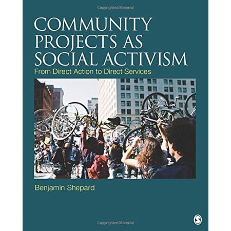 Pre-Owned Community Projects as Social Activism: From Direct Action to Direct Services
