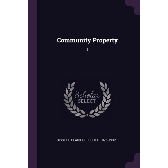 Community Property : 1 (Paperback)