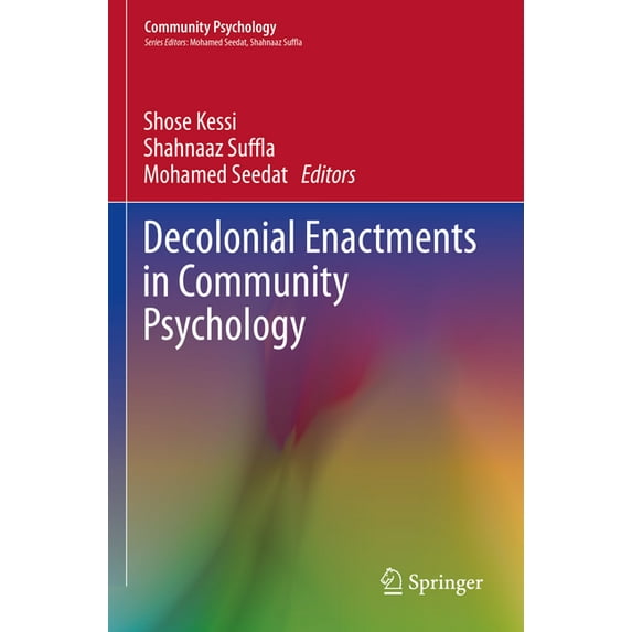 Community Psychology Decolonial Enactments in Community Psychology, (Paperback)
