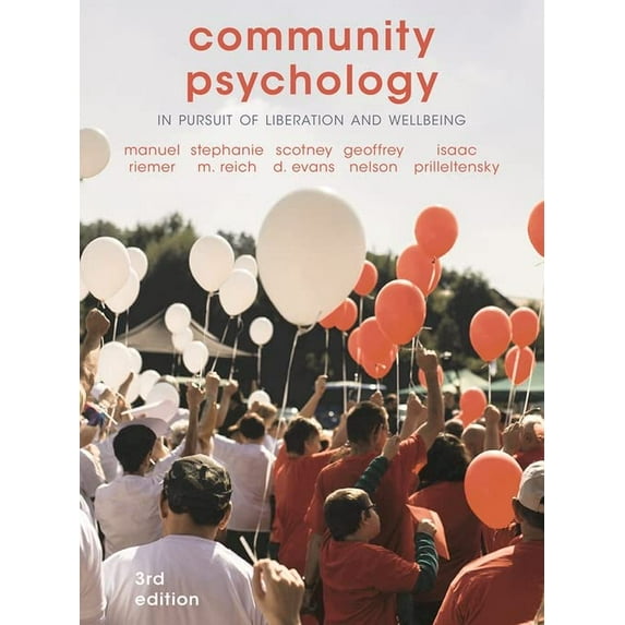 Pre-Owned Community Psychology: In Pursuit of Liberation and Wellbeing (Paperback) 1137464097 9781137464095