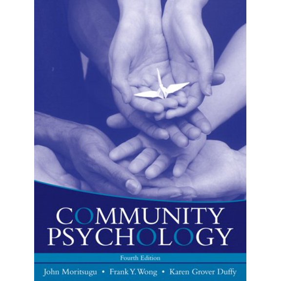 Pre-Owned Community Psychology (4th Edition) (Paperback) 0205627714 9780205627714