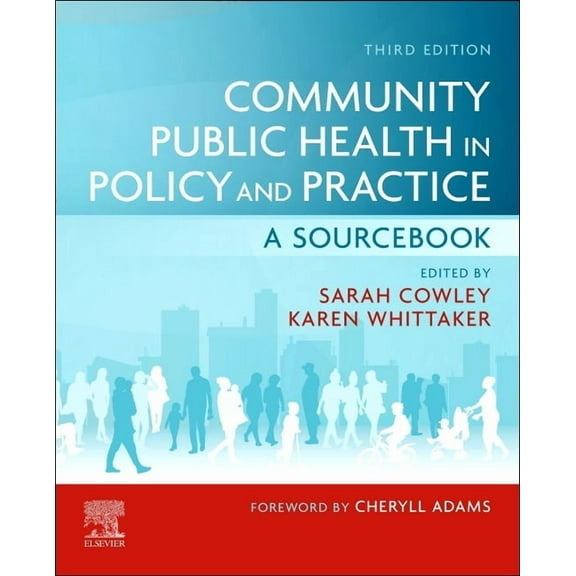 Community Public Health in Policy and Practice: A Sourcebook, (Paperback)