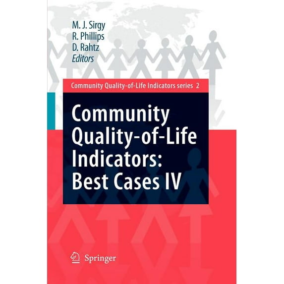 Community Quality-Of-Life Indicators Community Quality-Of-Life Indicators: Best Cases IV, Book 2, (Paperback)