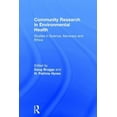 thumbnail image 1 of Community Research in Environmental Health: Studies in Science, Advocacy and Ethics, (Hardcover), 1 of 1