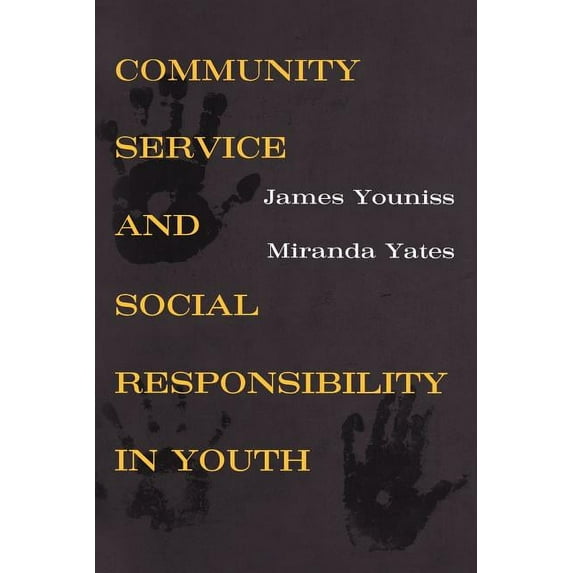 Community Service and Social Responsibility in Youth, (Paperback)