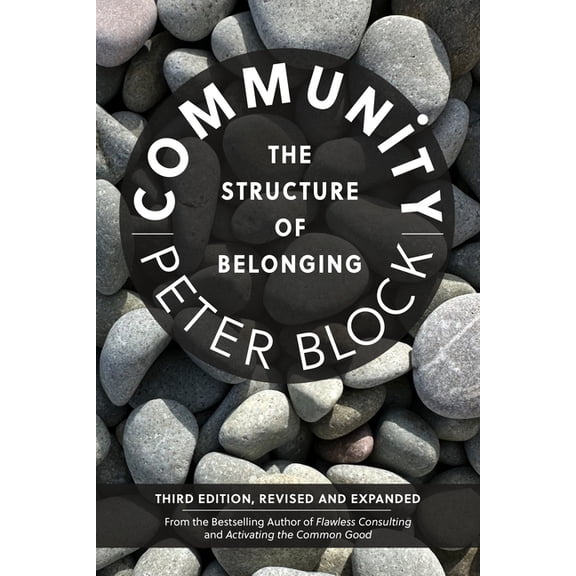 Community, Third Edition: The Structure of Belonging, (Paperback)