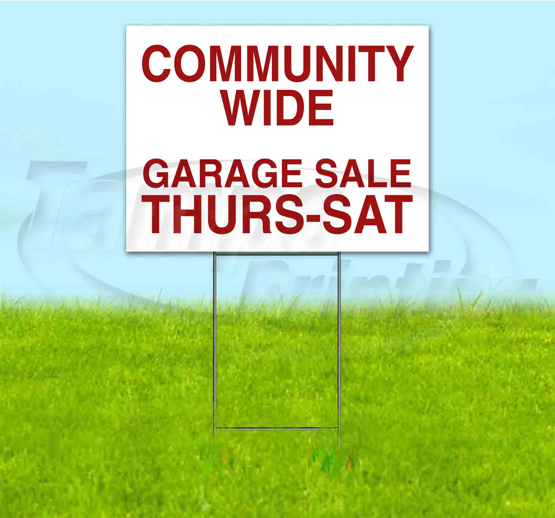 Community Wide Garage Sale Thurs-Sat (18" x 24") Yard Sign, Includes Metal Step Stake