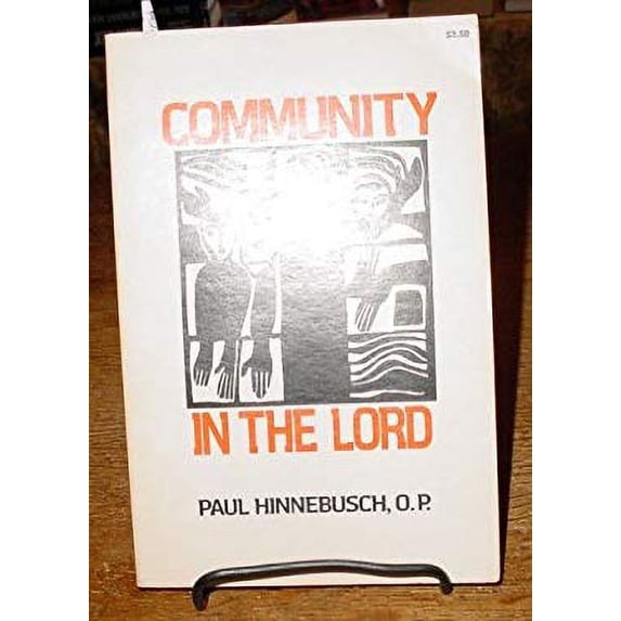 Pre-Owned Community in the Lord (Hardcover) 0877930996 9780877930990