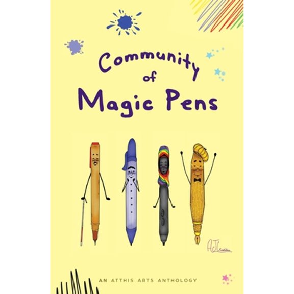 Pre-Owned Community of Magic Pens (Paperback 9781945009600) by E D E Bell