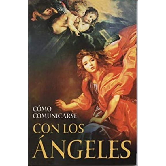 Pre-Owned Como Comunicarse Con Los Angeles (Spanish Edition) (Paperback) 9706273131
