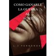 thumbnail image 1 of Como Ganarle la Guerra al Acné (Paperback), 1 of 1
