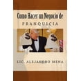 thumbnail image 1 of Como Hacer Un Negocio de Franquicia, 1 of 1