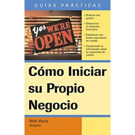 Pre-Owned Como Iniciar su Propio Negocio = How to Start Your Own Business (Paperback) 1572485329 9781572485327