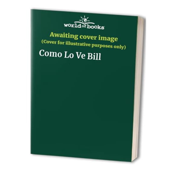 Pre-Owned Como Lo Ve Bill Paperback