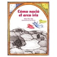 thumbnail image 1 of Pre-Owned Como Nacio el Arco Iris (Cuentos Para Todo El AÃ±o / Stories the Year Round) Paperback, 1 of 1