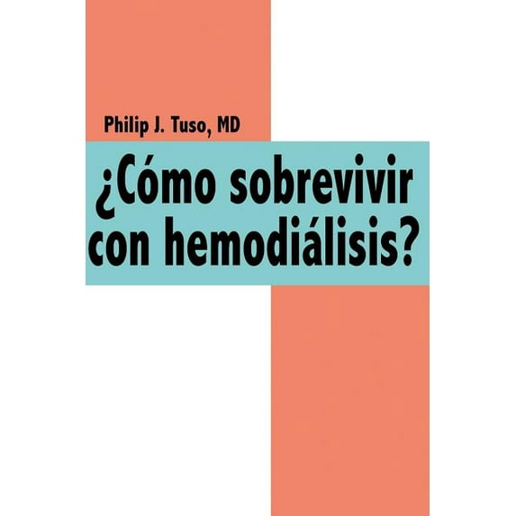 Como Sobrevivir Con Hemodialisis?