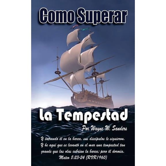 Como Superar La Tempestad (Paperback)