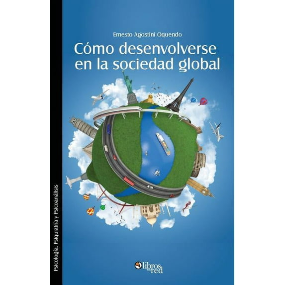 Como desenvolverse en la sociedad global (Paperback)
