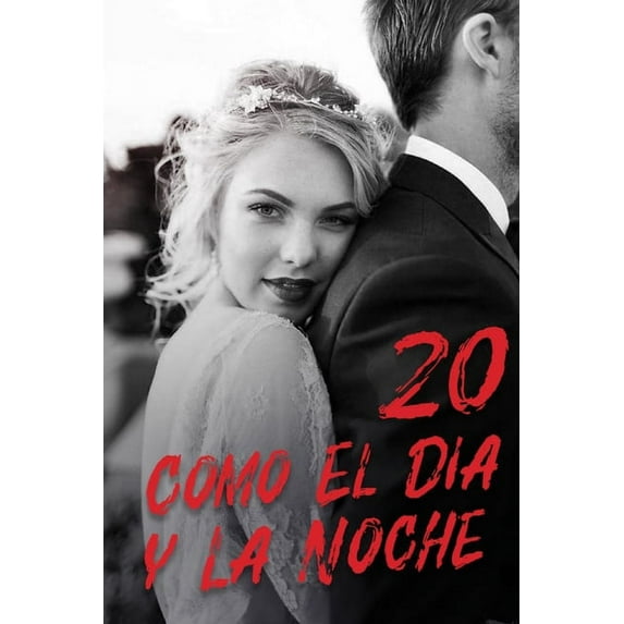 Como el Día y la Noche: Como El Día y La Noche 20 : Obsesionada con el amor (Series #20) (Paperback)