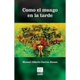 thumbnail image 1 of Como el musgo en la tarde (Paperback), 1 of 1