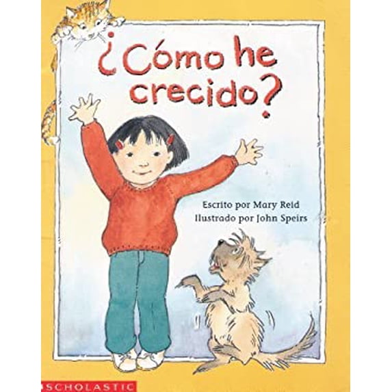 Pre-Owned Como he Crecido? (Paperback) 0590293699 9780590293693