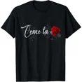 thumbnail image 1 of Como la Flor T-Shirt, 1 of 2