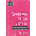 thumbnail image 1 of Pre-Owned Como mejorar tu ciclo menstrual: Tratamiento natural para mejorar las hormonas y la menstruacion Paperback, 1 of 1
