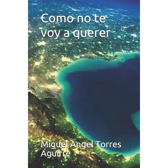 Como No Te Voy a Querer: No