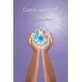 thumbnail image 1 of Como quero ir?: ConsciÃªncia plena (Mensagens de Luz para o seu dia) (Portuguese Edition), 1 of 1
