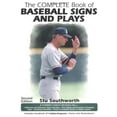 thumbnail image 1 of Pre-Owned The Complete Book of Baseball Signs and Plays (Paperback) 1585181552 9781585181551, 1 of 1