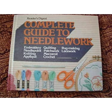 Pre-Owned Complete Guide to Needlework Hardcover