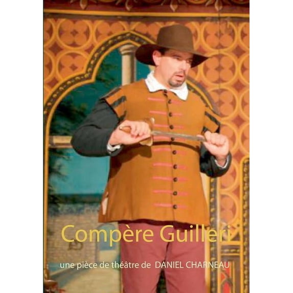 Compère Guilleri, (Paperback)