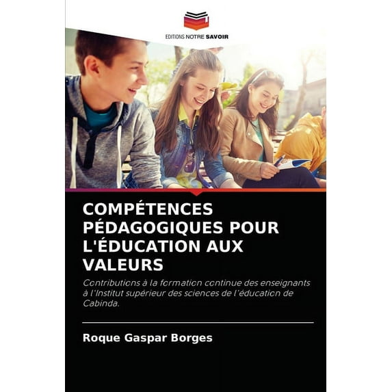 Compétences Pédagogiques Pour l'Éducation Aux Valeurs (Paperback)