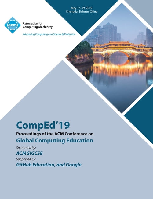 CompEd'19 Proceedings of the ACM Conference on Global Computing