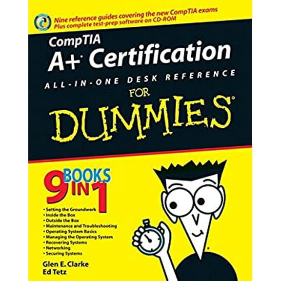 Pre-Owned CompTIA A+ Certification All-In-One Desk Reference For Dummies (Paperback) 0471748110 9780471748113