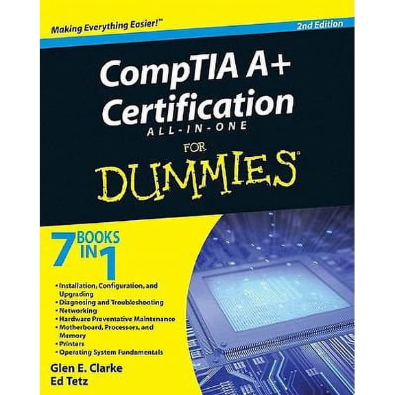 Pre-Owned CompTIA A+ Certification All-In-One For Dummies Paperback Glen E. Clarke, Edward Tetz