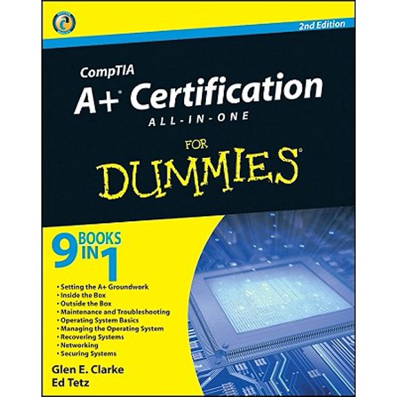 Pre-Owned CompTIA A+ Certification All-In-One For Dummies (Paperback) 0470487380 9780470487389