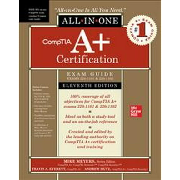Pre-Owned Comptia A+ Certification All-In-One Exam Guide, Eleventh Edition (Exams 220-1101 & 220-1102) (Hardcover) 1264609906 9781264609901
