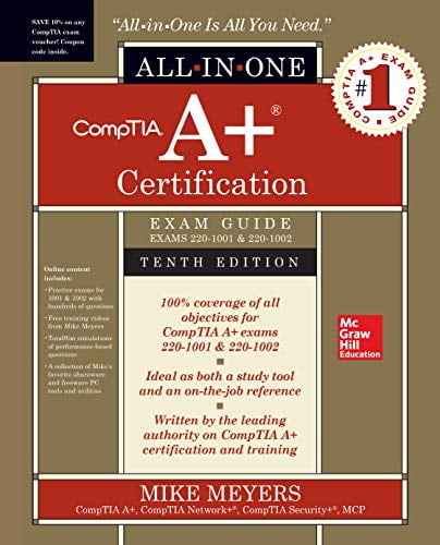 Pre-Owned Comptia A+ Certification All-In-One Exam Guide, Tenth Edition (Exams 220-1001 \u0026 220-1002) (Hardcover) 1260454037 9781260454031