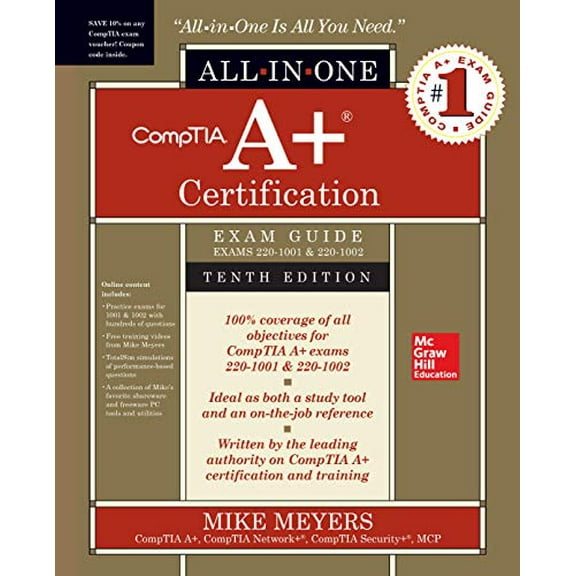 Pre-Owned Comptia A+ Certification All-In-One Exam Guide, Tenth Edition (Exams 220-1001 & 220-1002) (Hardcover) 1260454037 9781260454031