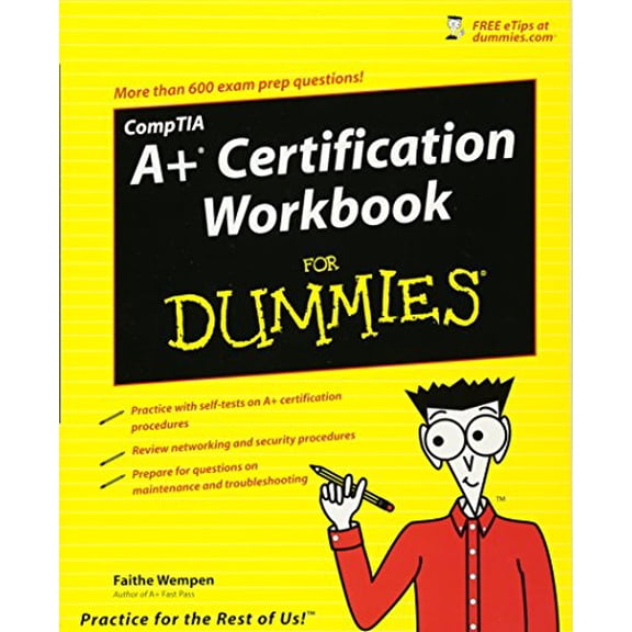 Pre-Owned CompTIA A+ Certification Workbook For Dummies (Paperback) 0470133953 9780470133958