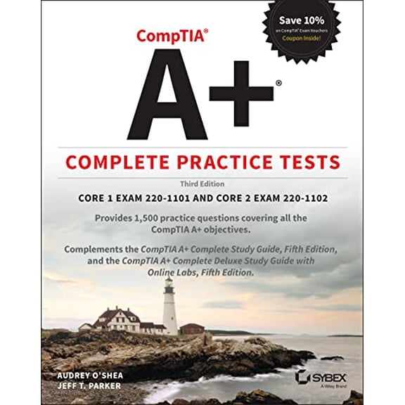 Pre-Owned Comptia A+ Complete Practice Tests: Core 1 Exam 220-1101 and Core 2 Exam 220-1102 (Paperback) 1119862647 9781119862642