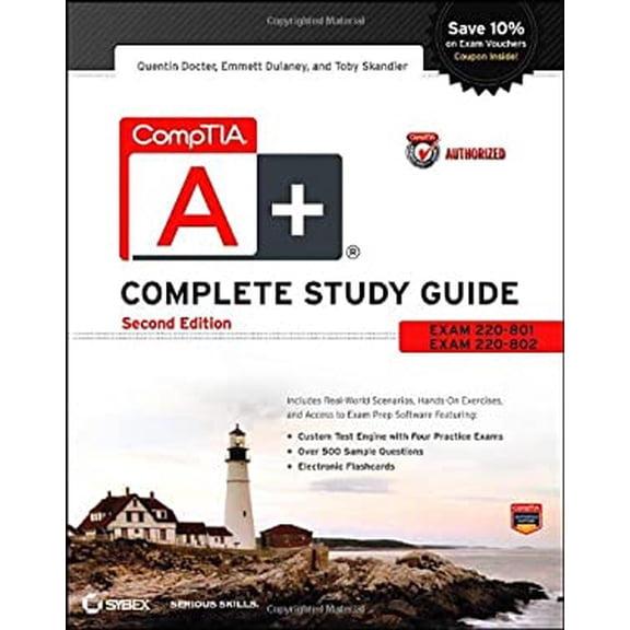 Pre-Owned CompTIA A+ Complete Study Guide: Exams 220-801 and 220-802 (Paperback) 1118324056 9781118324059
