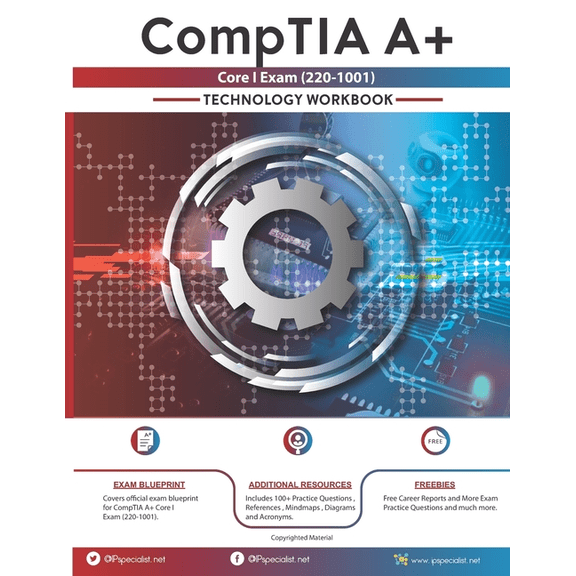 CompTIA A+ Core I Exam(220-1001) Technology Workbook, (Paperback)