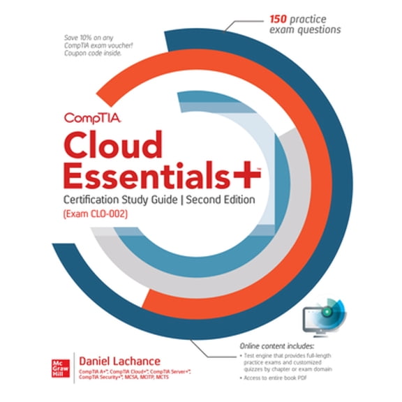 Pre-Owned Comptia Cloud Essentials+ Certification Study Guide, Second Edition (Exam Clo-002) (Paperback) 1260461785 9781260461787